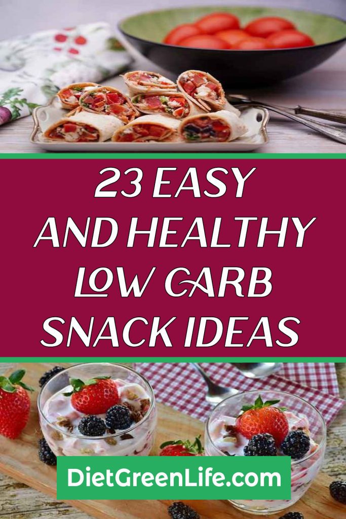 23 Easy and Healthy Low Carb Snack Ideas